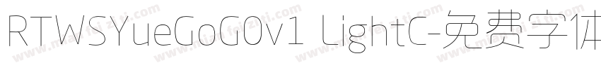 RTWSYueGoG0v1 LightC字体转换